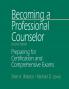 Becoming a Professional Counselor