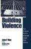 Building Violence