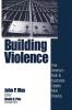 Building Violence