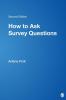 How to Ask Survey Questions