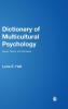 Dictionary of Multicultural Psychology