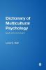 Dictionary of Multicultural Psychology