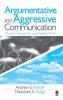 Argumentative and Aggressive Communication