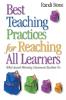 Best Teaching Practices for Reaching All Learners