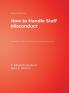 How to Handle Staff Misconduct