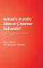 What's Public About Charter Schools?