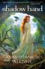 Shadow Hand (Tales of Goldstone Wood)