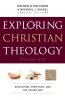 Exploring Christian Theology – Revelation Scripture and the Triune God