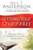 Setting Your Church Free