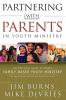 Partnering with Parents in Youth Ministry