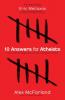 10 Answers for Atheists
