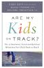 Are My Kids on Track?