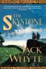The Skystone: The Dream of Eagles Vol. 1 (Camulod Chronicles 1)