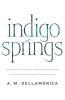 Indigo Springs: 1 (Blue Magic 1)