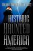 Historic Haunted America: 2