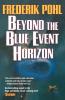 Beyond the Blue Event Horizon (Heechee)