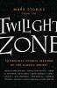 More Stories from the Twilight Zone