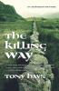 The Killing Way: An Arthurian Mystery: 1 (The Arthurian Mysteries 1)