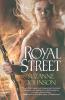 Royal Street: 1 (Sentinels of New Orleans 1)