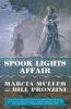 The Spook Lights Affair: A Carpenter and Quincannon Mystery: 2 (Carpenter and Quincannon 2)