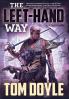 The Left-Hand Way: A Novel: 2 (American Craft Series 2)