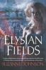 Elysian Fields: 3 (Sentinels of New Orleans 3)