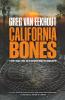 California Bones: 1 (Daniel Blackland 1)
