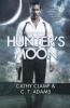 Hunter's Moon: 1 (Tales of the Sazi 1)