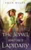 The Jewel and Her Lapidary: 1 (Gem Universe)