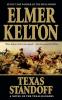 Texas Standoff: A Novel of the Texas Rangers: 9