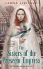 The Sisters of the Crescent Empress: The Waning Moon Duology: 2