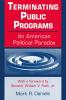 Terminating Public Programs
