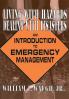 Living with Hazards Dealing with Disasters: An Introduction to Emergency Management