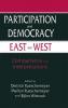 Participation and Democracy East and West