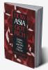 How Asia Got Rich