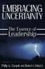 Embracing Uncertainty: The Essence of Leadership