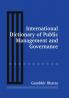 International Dictionary of Public Management and Governance