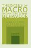 Theories of Macro-Organizational Behavior: A Handbook of Ideas and Explanations