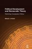 Political Development and Democratic Theory