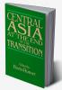 Central Asia at the End of the Transition