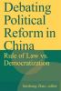 Debating Political Reform in China