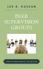 Peer Supervision Groups