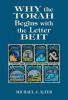 Why the Torah Begins with the Letter Beit