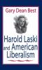 Harold Laski and American Liberalism