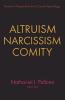 Altruism Narcissism Comity
