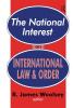 National Interest on International Law and Order