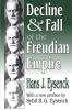 Decline and Fall of the Freudian Empire