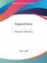 Temporal Power: A Study in Supremacy (1902)