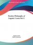 The Positive Philosophy of Auguste Comte: v. 1 (Positive Philosophy of Auguste Comte Vol. 1 (1855))