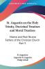 St. Augustin on the Holy Trinity Doctrinal Treatises and Moral Treatises (1886): Nicene and Post-Nicene Fathers of the Christian Church Part 3: vol.3